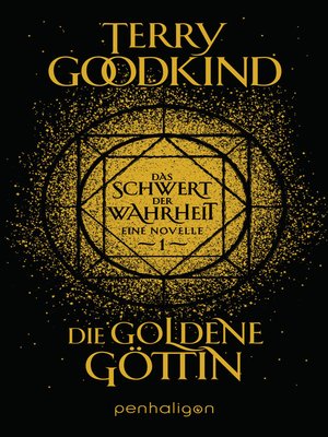 cover image of Die goldene Göttin--Das Schwert der Wahrheit